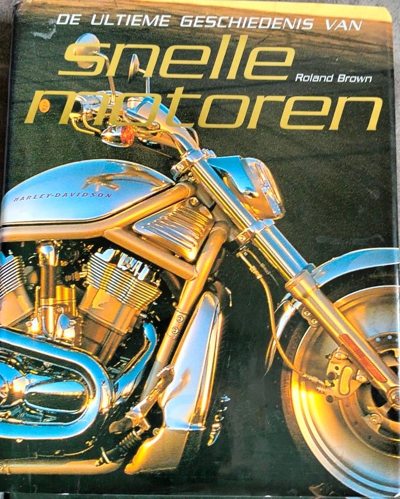 Geschiedenis Snelle motoren door Roland Brown, Ophalen of Verzenden, Zo goed als nieuw, Roland Brown