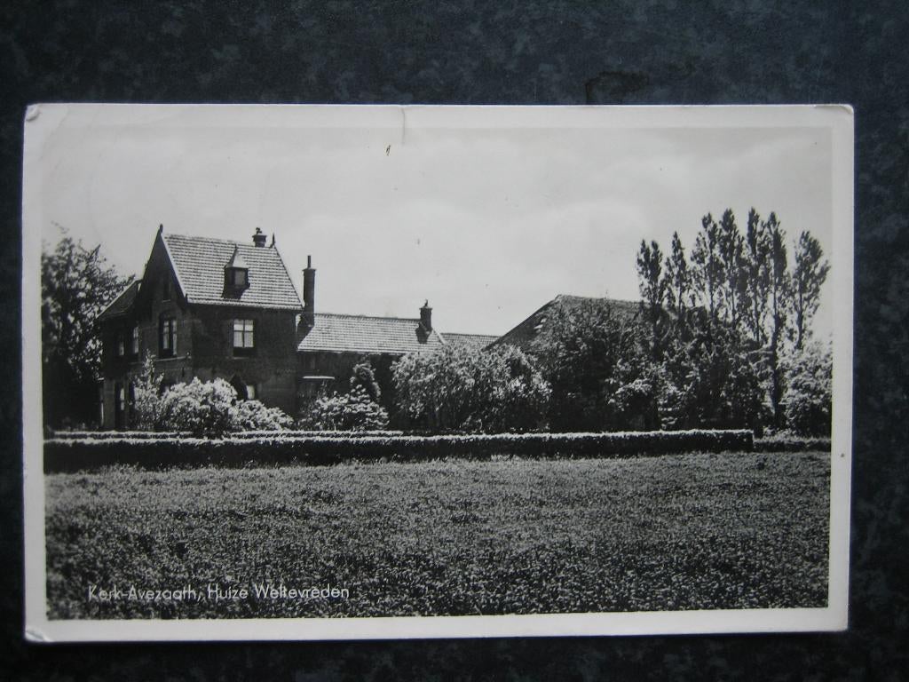 KERK - AVEZAATH  Buren  Huize Weltevreden JosPe 1947, Verzamelen, Ansichtkaarten | Nederland, Ophalen of Verzenden, 1940 tot 1960