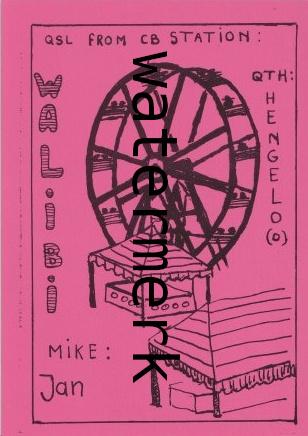 QSL WALIBI from cb station QTH Hengelo Mike Jan, Ophalen of Verzenden