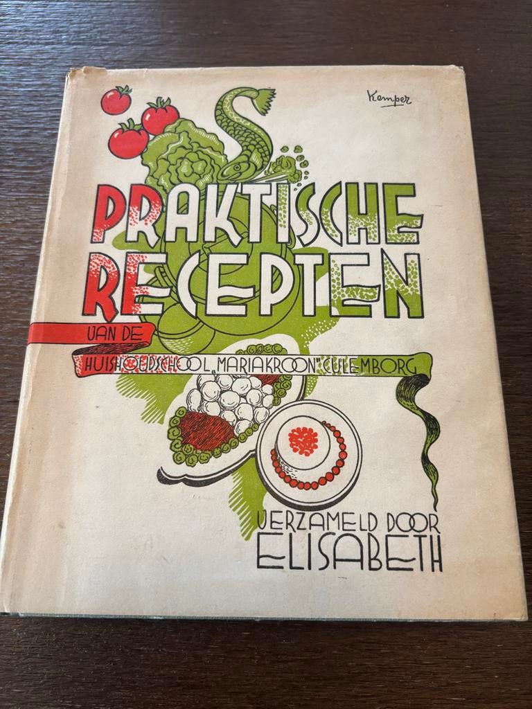 Praktische Recepten Huishoudschool Culemborg Mariakroon 1947, Boeken, Ophalen of Verzenden, Gelezen, Nederland en België, Voorgerechten en Soepen