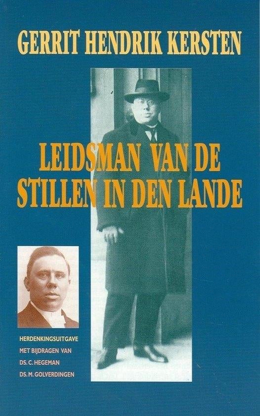 Gerrit Hendrik Kersten, leidsman van de stillen in de lande, Boeken, Godsdienst en Theologie, Ophalen of Verzenden, Gelezen, Ds. M. Golverdingen en Ds. C. Hegeman