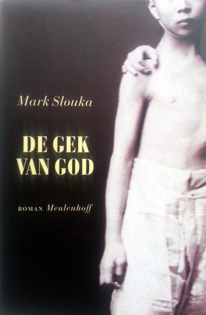 Mark Slouka - De gek van God (Ex.1), Ophalen of Verzenden, Gelezen, Amerika