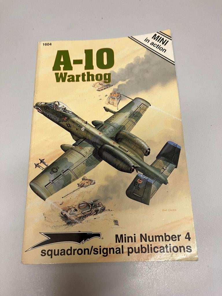 A 10 Warthog Squadron Signal Mini in Action, Boeken, Oorlog en Militair, Gelezen, Luchtmacht, 1945 tot heden, Ophalen of Verzenden