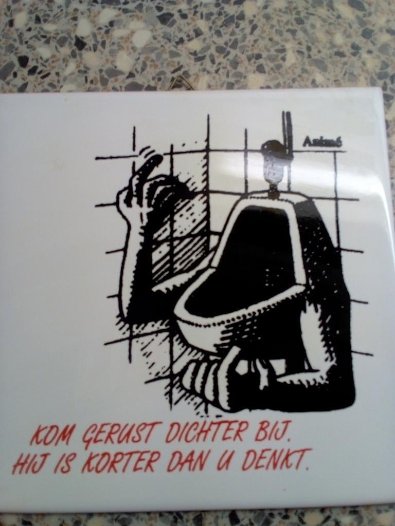 Grappige Tegelspreuk: Kom Gerust Dichterbij, Ophalen, Gebruikt