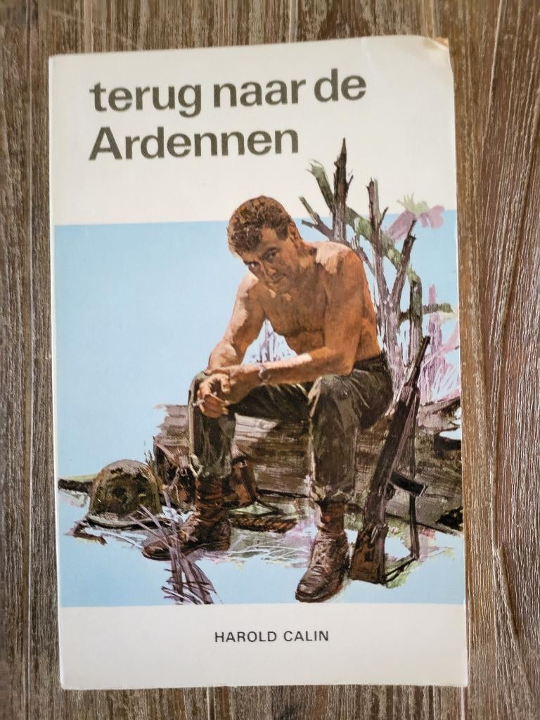 Terug naar de Ardennen - Harold Calin, Ophalen of Verzenden, Zo goed als nieuw, Harold Calin