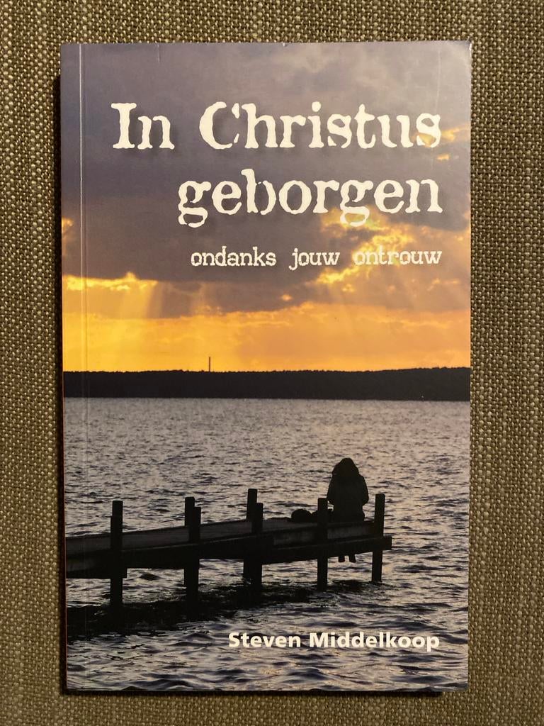 S. Middelkoop - In Christus geborgen, S. Middelkoop, Christendom | Protestants, Ophalen of Verzenden, Zo goed als nieuw
