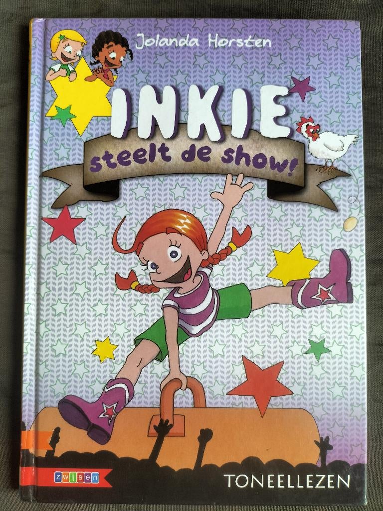 Jolanda Horsten - Inkie steelt de show / Toneellezen 8+, Boeken, Ophalen of Verzenden, Zo goed als nieuw, Jolanda Horsten, Fictie algemeen