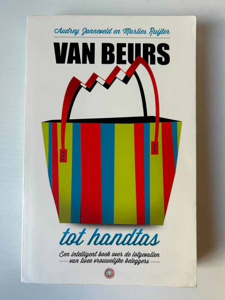 Audrey Zonneveld - Van beurs tot handtas, Boeken, Overige Boeken, Gelezen, Ophalen of Verzenden