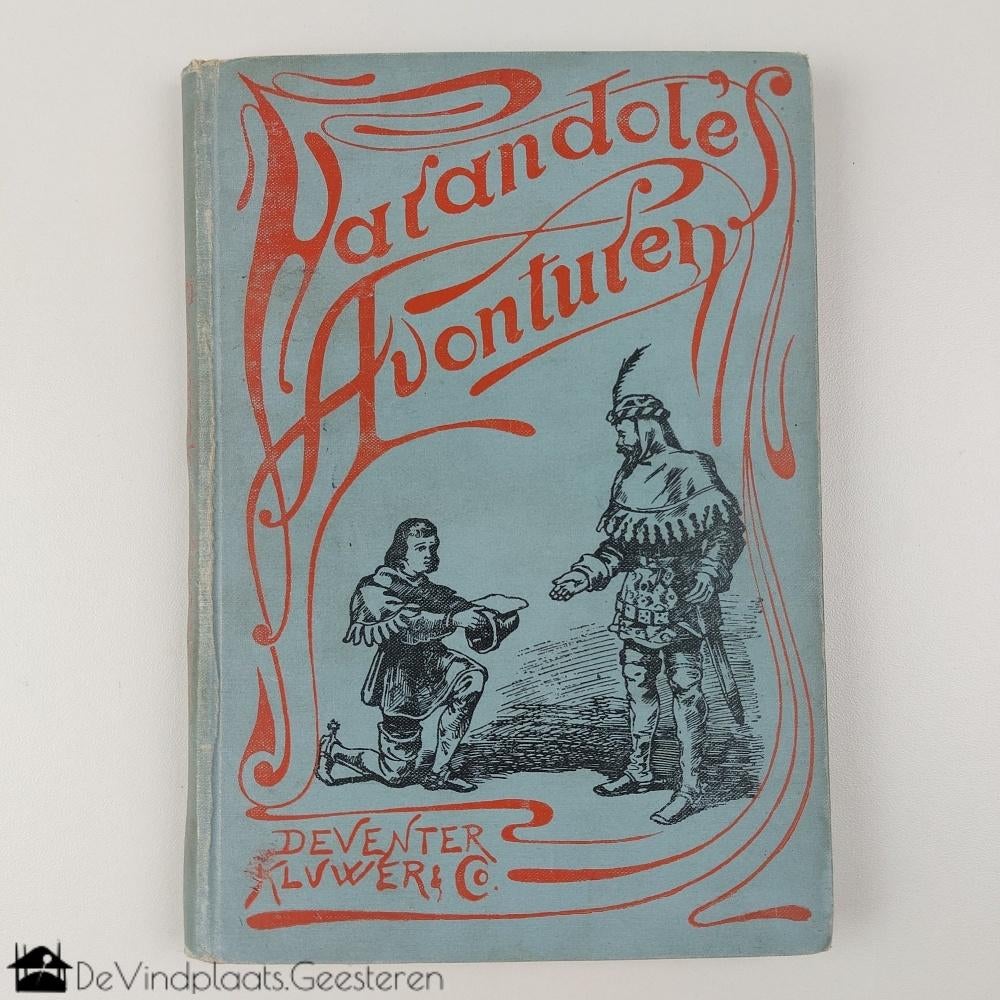 Farandole’s Avonturen - antiek leesboek, Antiek en Kunst, Ophalen of Verzenden