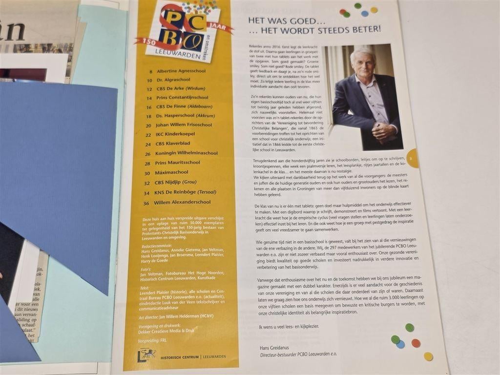 Christelijk Onderwijs Leeuwarden — 150 Jaar Jubileum, Ophalen of Verzenden, Gelezen