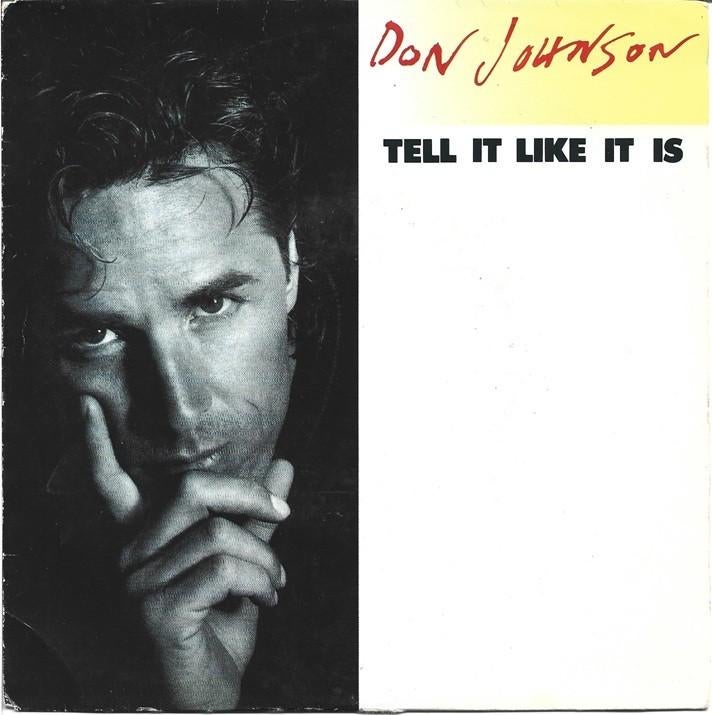 Don Johnson - Tell it like it is uit 1989, Gebruikt, Verzenden, 7 inch, Single