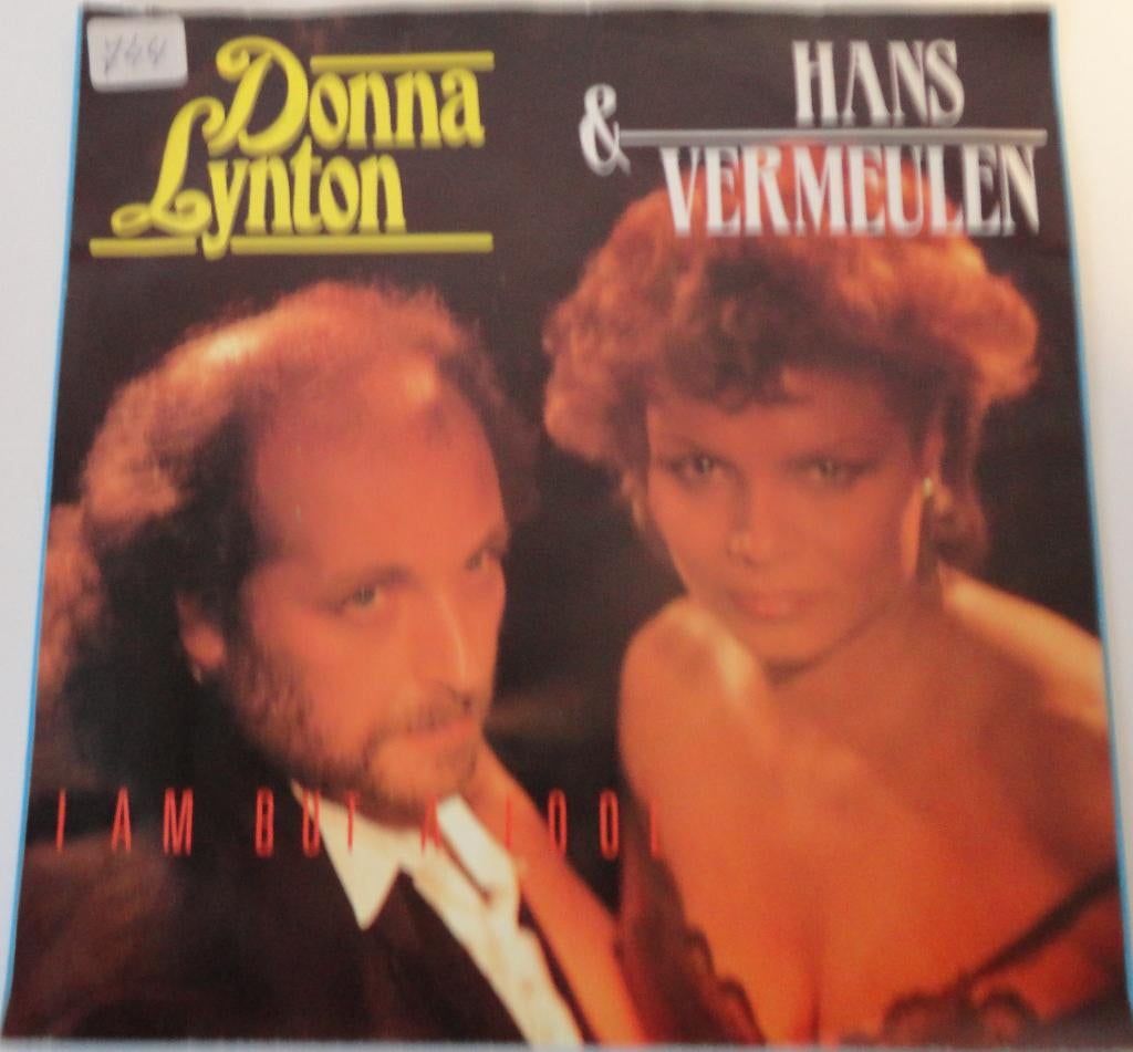 Donna Lynton & Hans Vermeulen >I am but a fool, Gebruikt, 7 inch, Single, Ophalen of Verzenden