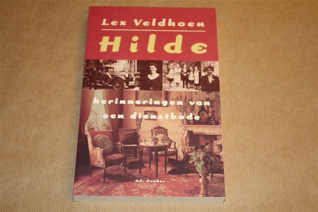 Hilde - Lex Veldhoen, Ophalen of Verzenden, Zo goed als nieuw