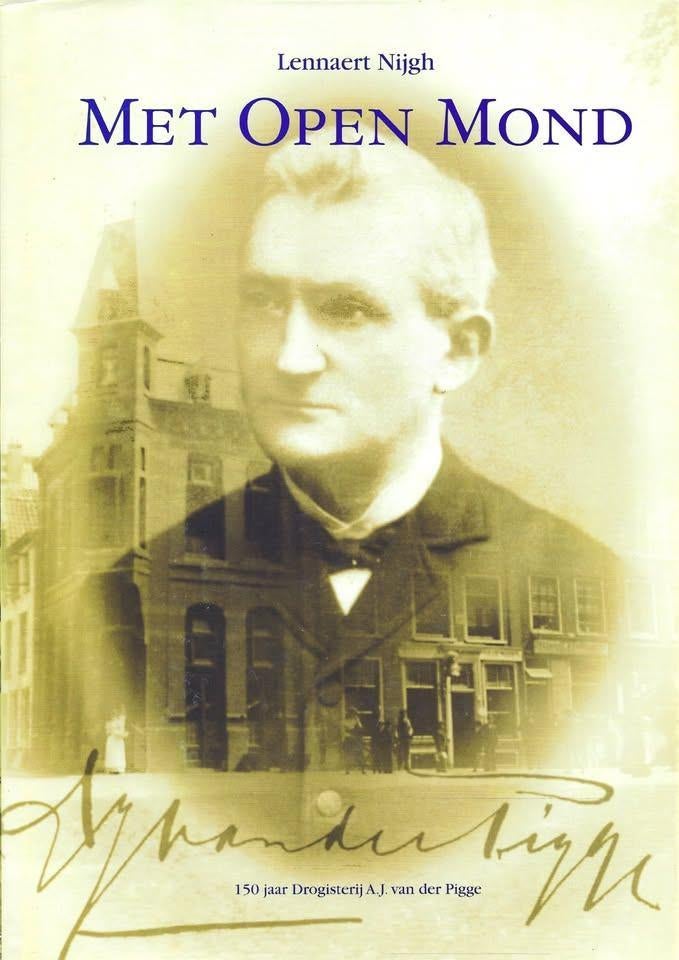 HAARLEM BOEK MET OPEN MOND 150 JAAR DROGIST A.J. V.DER PIGGE, Ophalen of Verzenden, Nieuw, Lennaert Nijgh