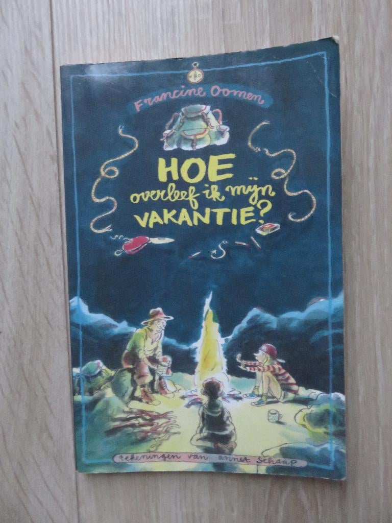 HOE OVERLEEF IK MIJN VAKANTIE- FRANCINE OOMEN, Ophalen of Verzenden, Zo goed als nieuw, Francine Oomen