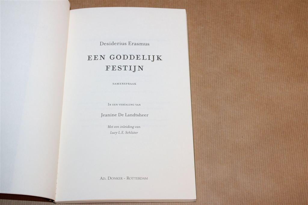 Een Goddelijk Festijn — Samenspraak, Erasmus, Ophalen of Verzenden, Gelezen