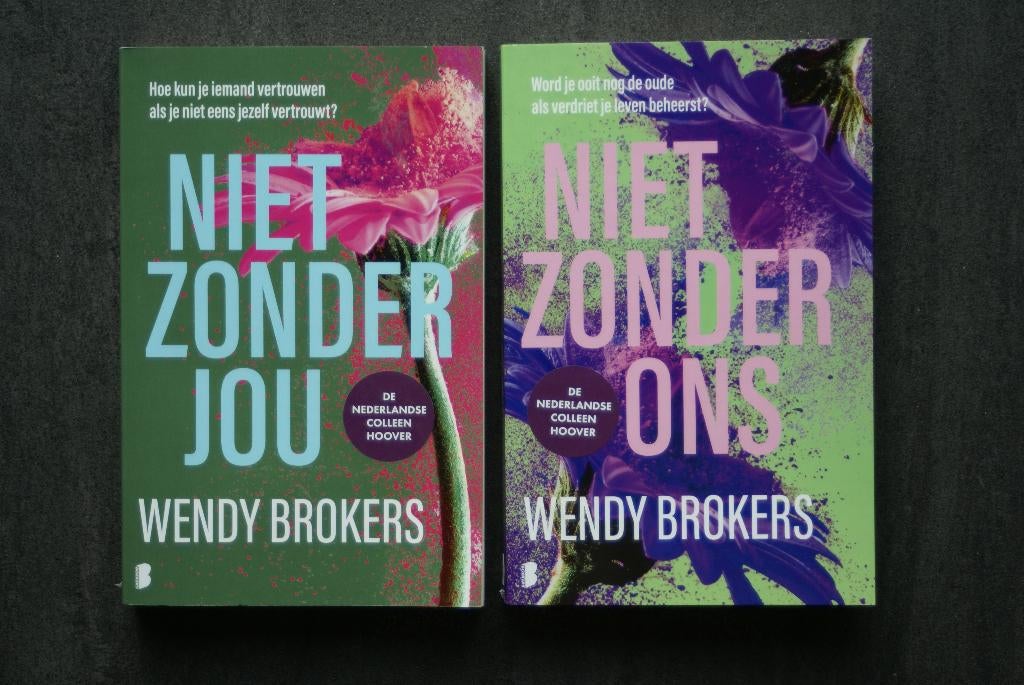 NIET ZONDER JOU/ NIET ZONDER ONS.. Wendy Brokers, Boeken, Romans, Zo goed als nieuw, Ophalen of Verzenden