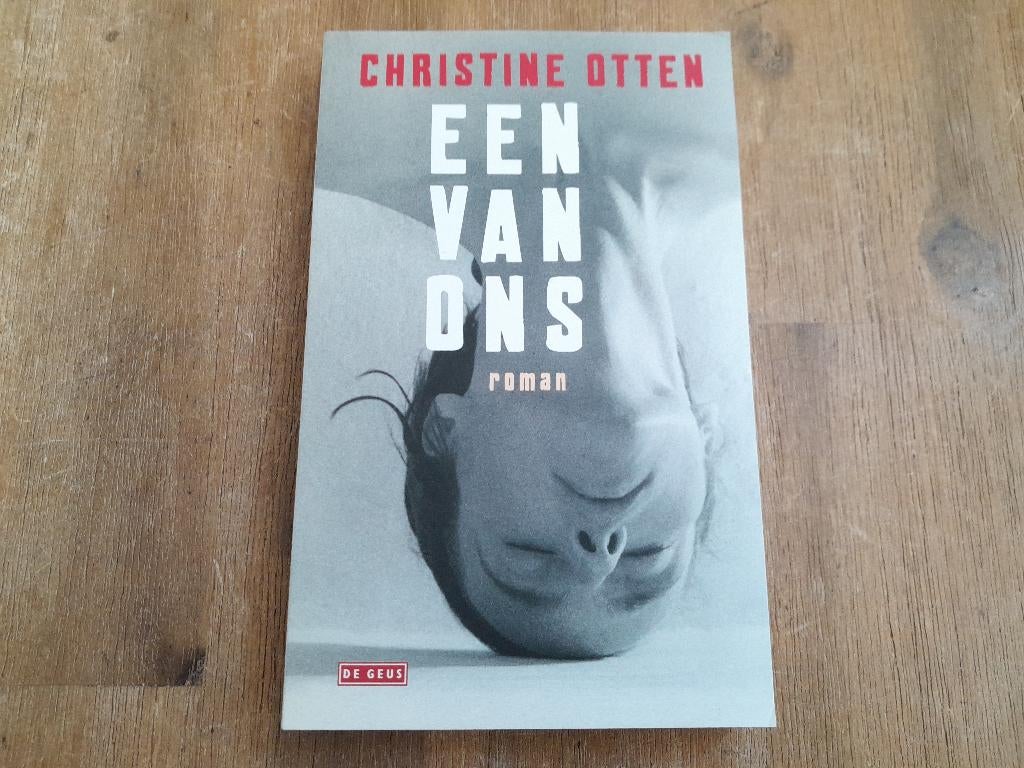 Christine Otten/ Een van ons, Ophalen of Verzenden, Zo goed als nieuw