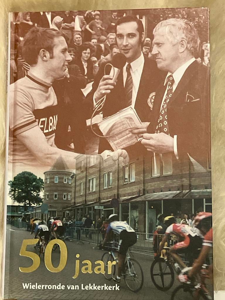 Wielerronde van Lekkerkerk - 50 Jaar Jubileumboek, Ophalen of Verzenden, Zo goed als nieuw, Lopen en Fietsen