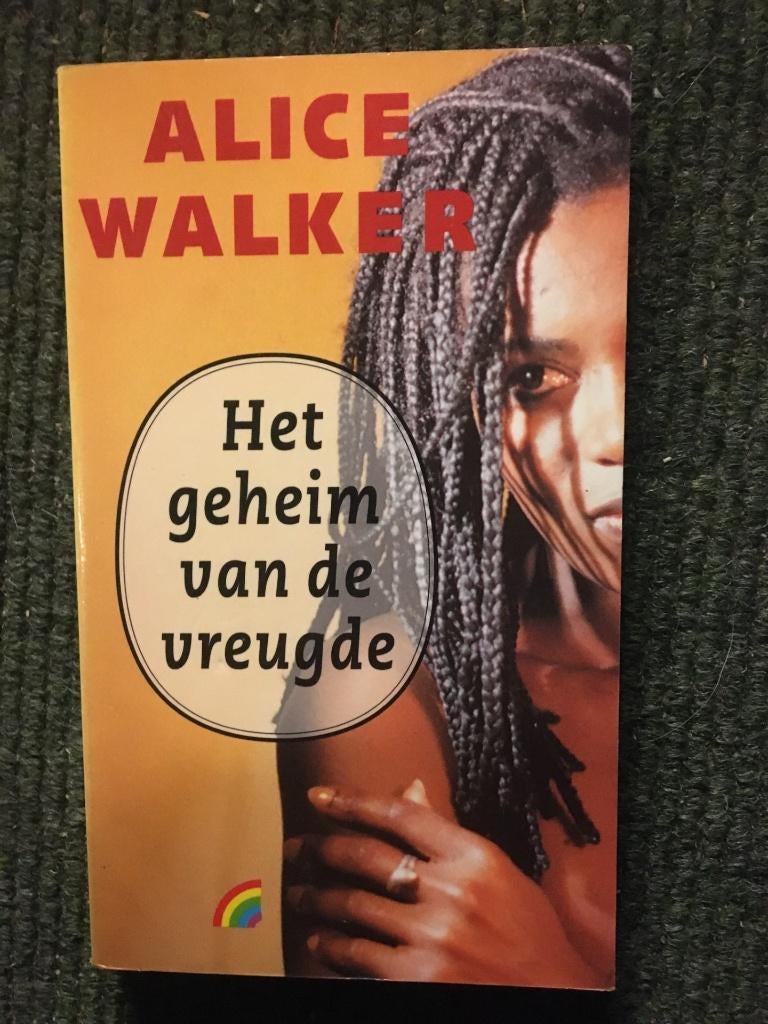 Het geheim van de vreugde; door Alice Walker #vrouwen, Ophalen of Verzenden, Zo goed als nieuw, Alice Walker, Amerika