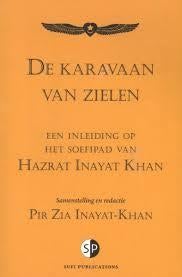 Hazrat Inayat Khan De Karavaan van Zielen, Ophalen of Verzenden, Nieuw, Spiritualiteit algemeen, Achtergrond en Informatie