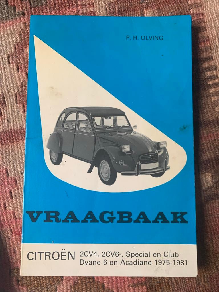 Citroën Vraagbaak 2CV4/2CV6/Dyane 6 - 1975-1981, Ophalen of Verzenden, Gelezen, Citroën