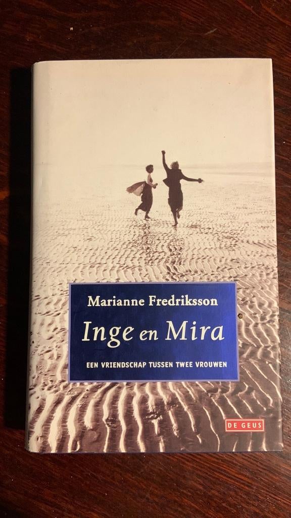Marianne Fredriksson - Inge en Mira, Ophalen of Verzenden