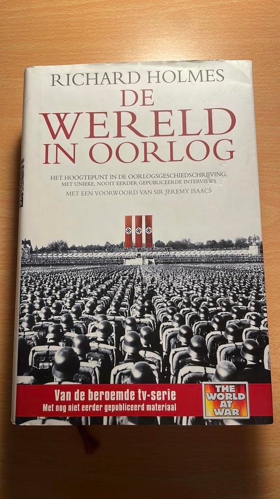 Richard Holmes - De wereld in oorlog, Ophalen of Verzenden, Tweede Wereldoorlog, Zo goed als nieuw, Algemeen