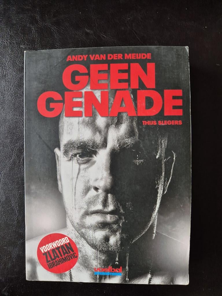 Geen Genade - Andy van der Meijde (Voetbalbiografie), Ophalen of Verzenden, Gelezen, Andy van der Meijde, Thijs Slegers, Balsport