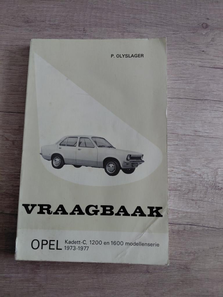 OPEL Kadett-vraagbaak 1200 en 1600. 1973-1977 P.Olyslager, Ophalen of Verzenden