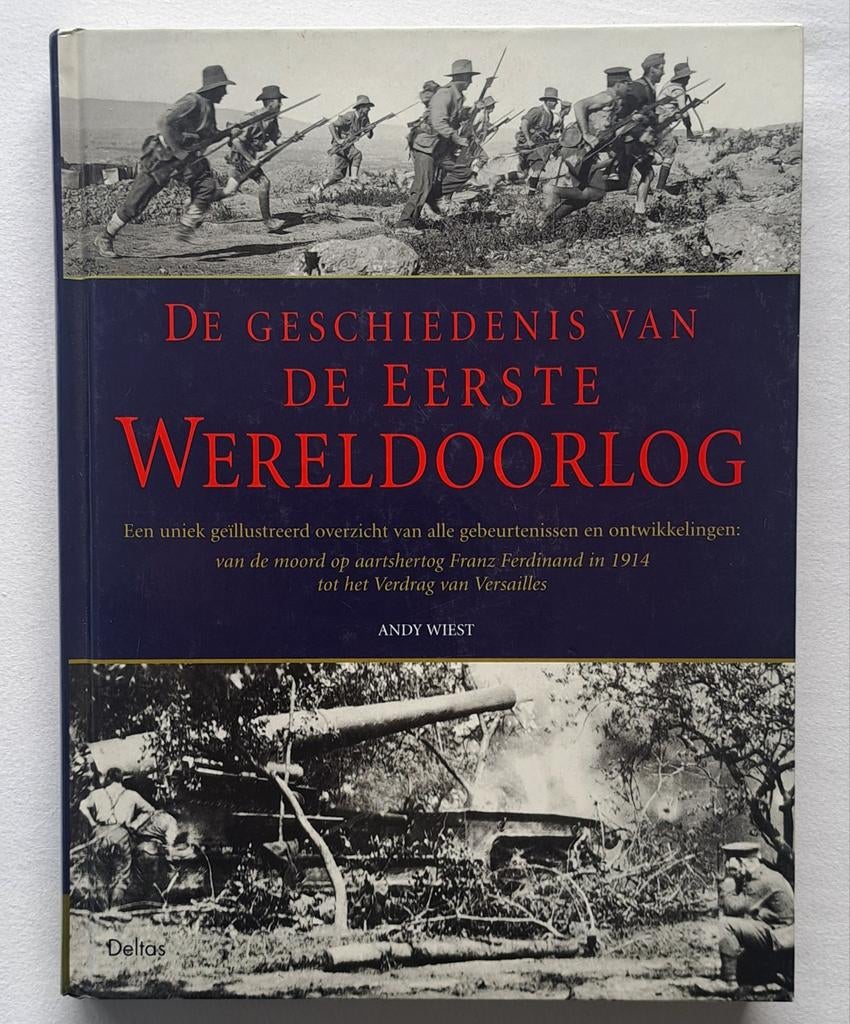 Geschiedenis van de Eerste Wereldoorlog - Andy Wiest, Andy West, Verzenden, Nieuw, Voor 1940