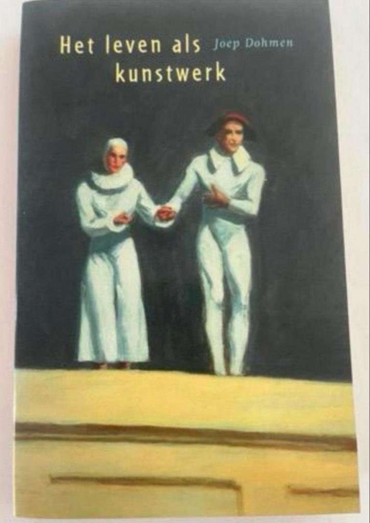 Het leven als kunstwerk - Joep Dohmen (Essay Maand Vd Filoso, Ophalen of Verzenden, Zo goed als nieuw