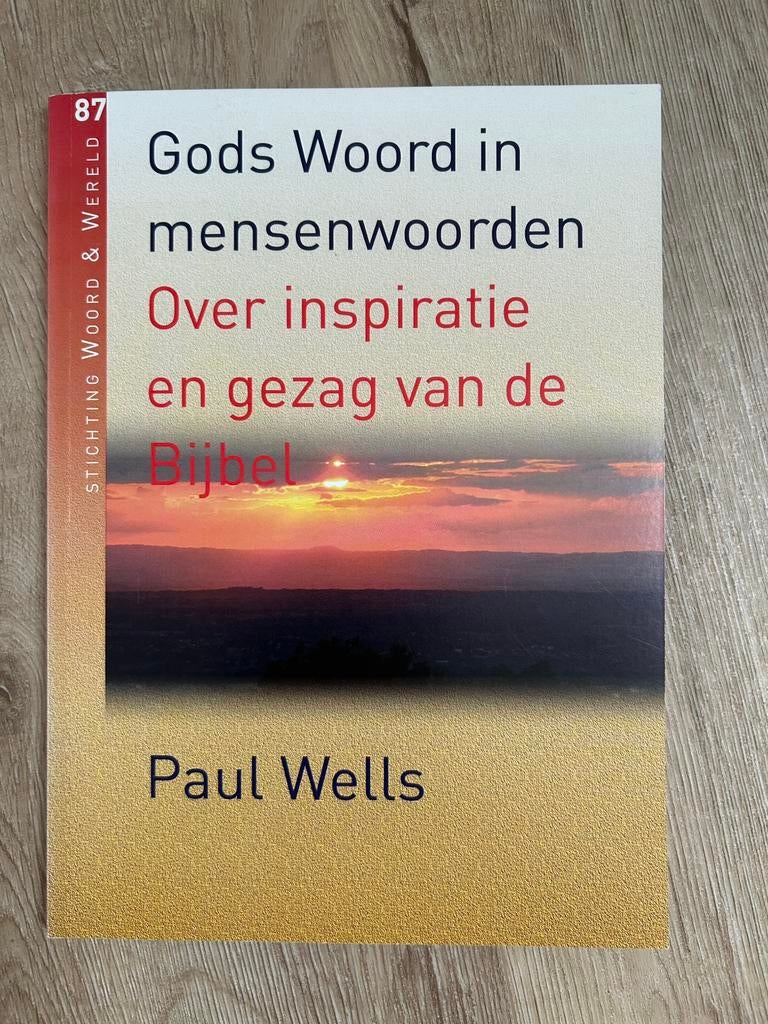 Gods Woord in mensenwoorden van Paul Wells, Ophalen of Verzenden, Nieuw