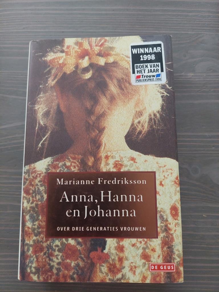 Marianne Fredriksson - Anna, Hanna en Johanna, Ophalen of Verzenden, Zo goed als nieuw, Marianne Fredriksson
