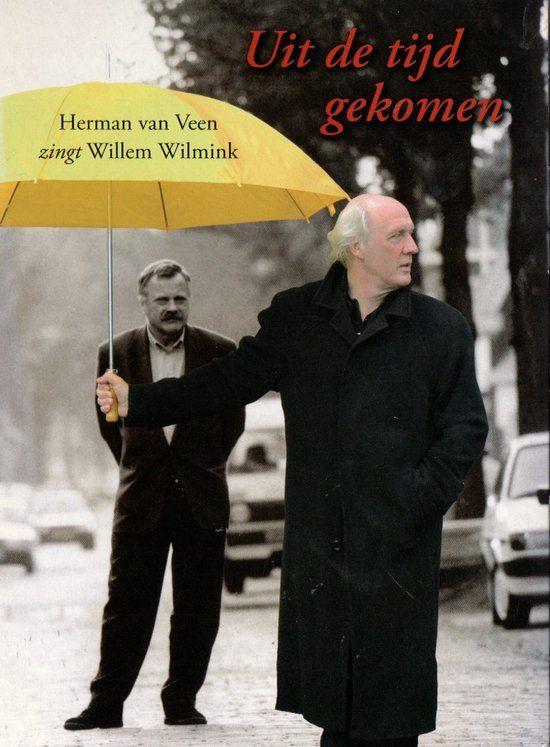 Uit de Tijd Gekomen - Herman van Veen zingt Willem Wilmink, Cd's en Dvd's, Alle leeftijden, Verzenden, Gebruikt, Muziek en Concerten