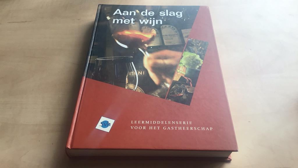 N. Minkjan-Veenhuizen - Aan de slag met wijn, Ophalen of Verzenden, Zo goed als nieuw, N. Minkjan-Veenhuizen; Peter Klosse