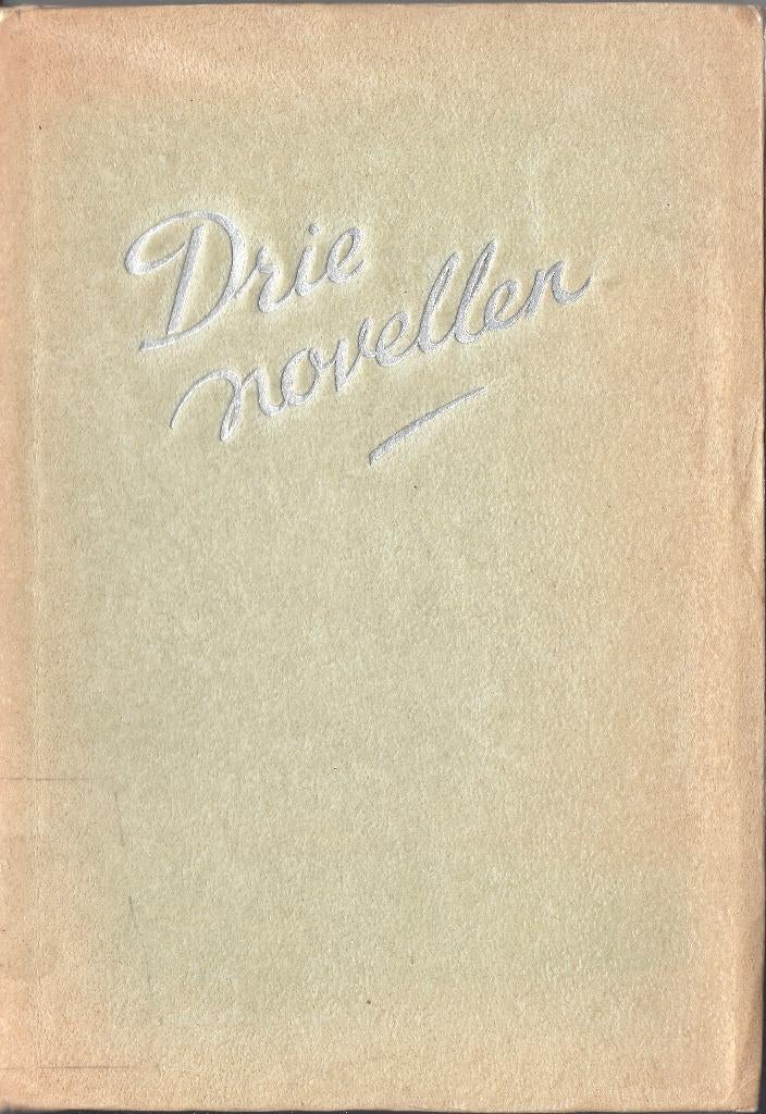 DRIE NOVELLEN-Bundel novellen- Boekenweekgeschenk-CPNB 1938, Boeken, Boekenweekgeschenken, Ophalen of Verzenden, Zo goed als nieuw