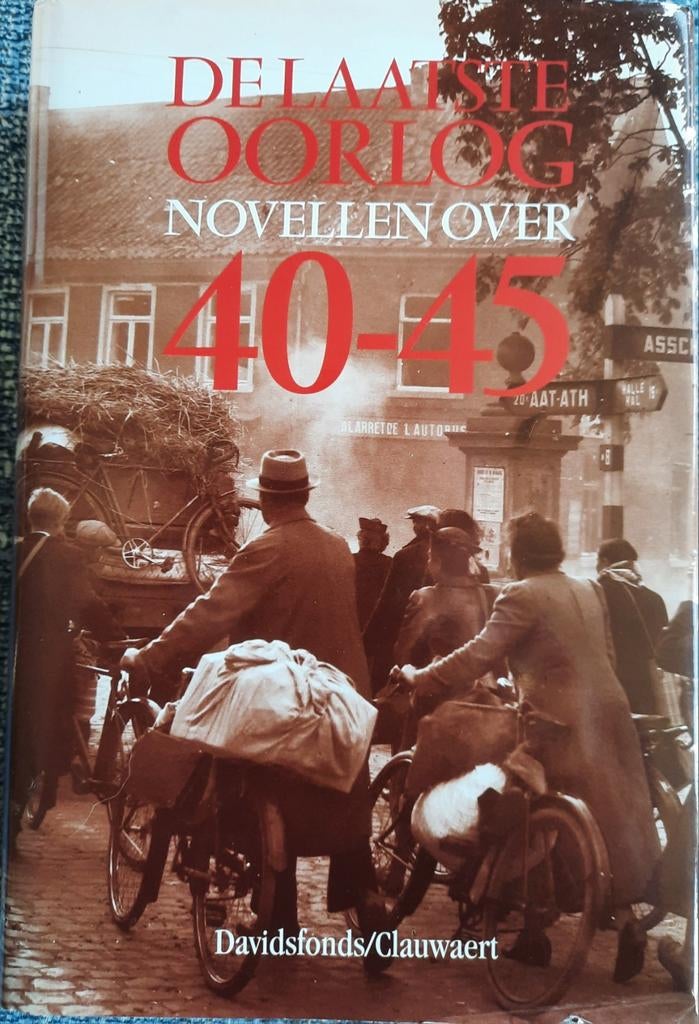 De Laatste Oorlog - Novellen over 40-45, Boeken, Oorlog en Militair, Ophalen of Verzenden, A.G. Christiaens, Algemeen, Tweede Wereldoorlog