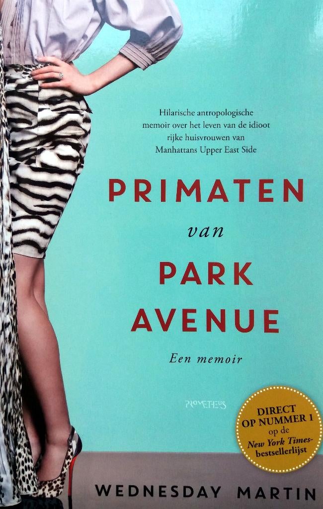 Wednesday Martin - Primaten van Park Avenue, Ophalen of Verzenden, Nieuw, Amerika