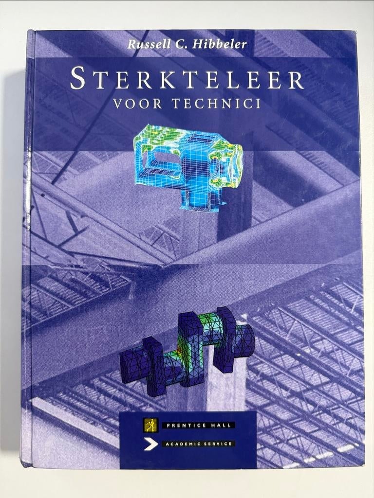 Sterkteleer voor Technici - Russell C. Hibbeler, Boeken, Ophalen of Verzenden, Gelezen, Natuurwetenschap