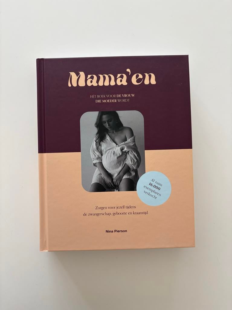 Mama'en - Hét boek voor de vrouw die moeder wordt - Nina Pie, Boeken, Zwangerschap en Opvoeding, Ophalen of Verzenden, Zo goed als nieuw