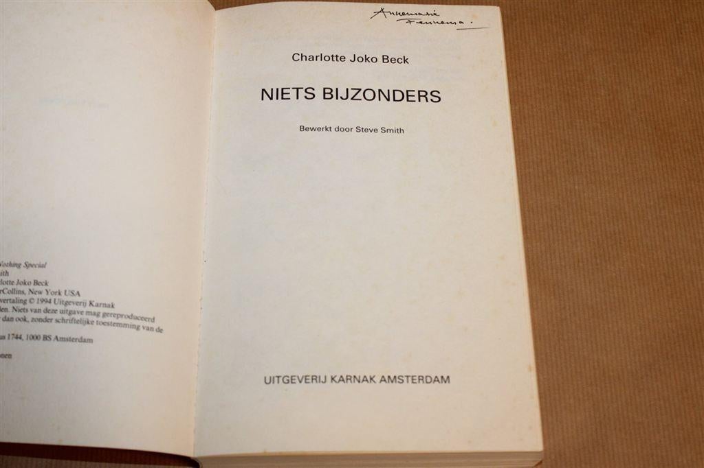 Niets Bijzonders — Zen-meditatie, Charlotte Joko Beck, Ophalen of Verzenden, Gelezen, Overige onderwerpen, Achtergrond en Informatie