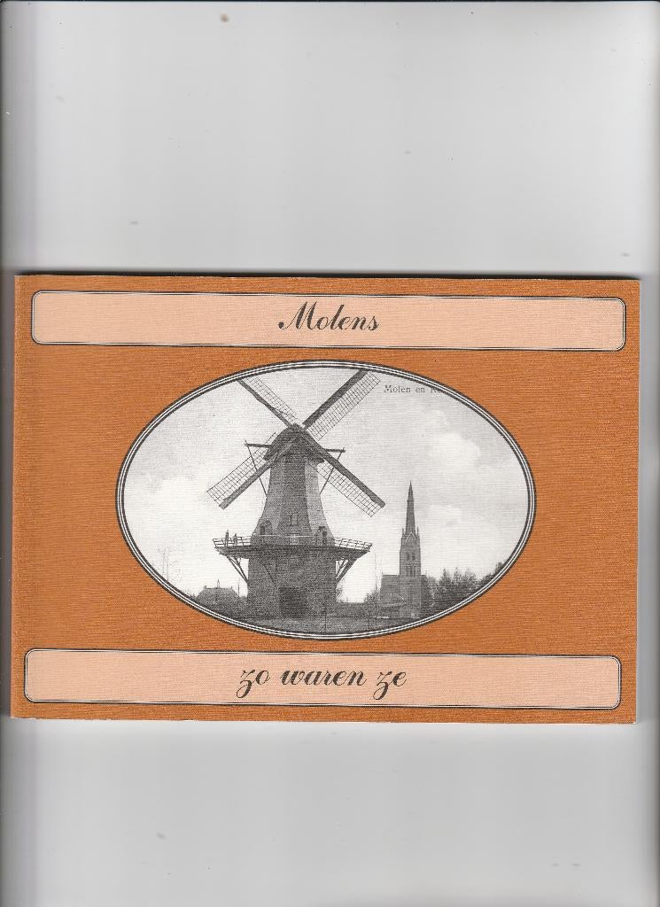 molens- zo waren ze, Ophalen of Verzenden, Zo goed als nieuw