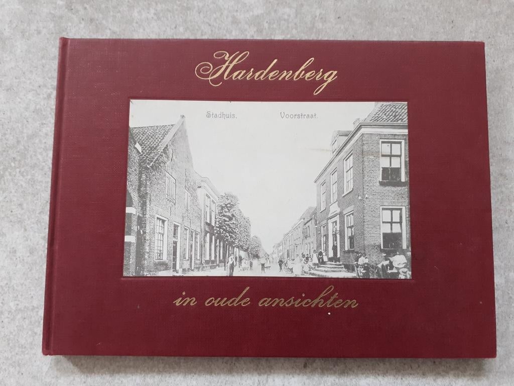 Hardenberg in oude ansichten, Ophalen of Verzenden, 1960 tot 1980, Gelopen, Overijssel