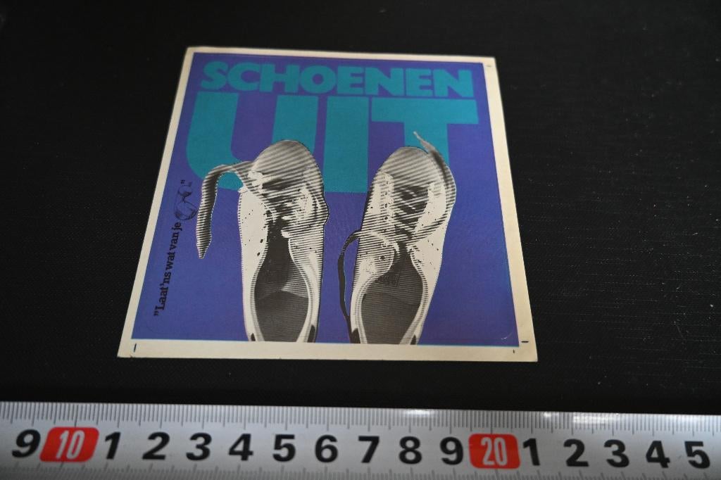 sticker PTT laat eens wat van je horen SCHOENEN UIT, Ophalen, Zo goed als nieuw