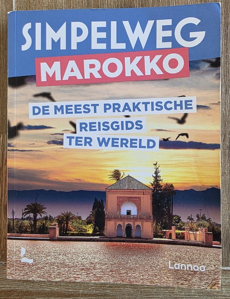 Simpelweg Marokko - Reisgids Marokko incl. Marrakech, Afrika, Diverse auteurs, Ophalen of Verzenden, Reisgids of -boek
