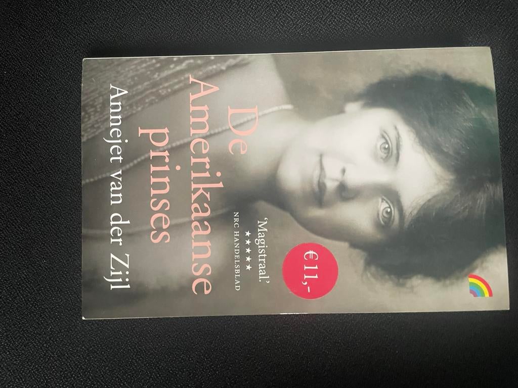Annejet van der Zijl - De Amerikaanse prinses, Ophalen of Verzenden, Zo goed als nieuw, Annejet van der Zijl