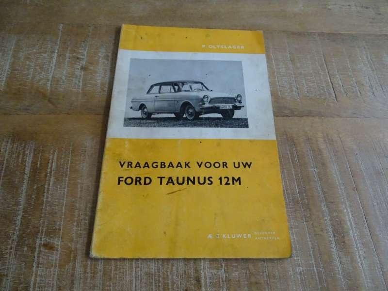 Ford Taunus 12M / P4 Vraagbaak Werkplaatshandboek Nederlands, Verzenden, Gelezen, Ford