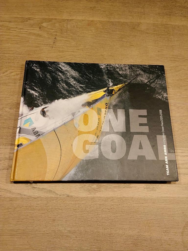 One Goal : Team Abn Amro in the Volvo Ocean Race 2005-2006, Ophalen of Verzenden, Nieuw, Watersport en Hengelsport