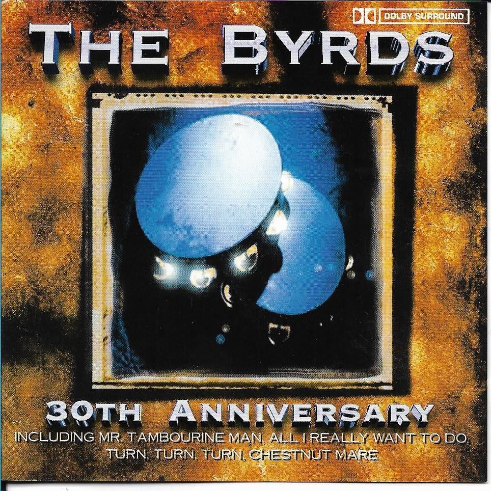 The Byrds - 30th anniversary, Verzenden, Gebruikt